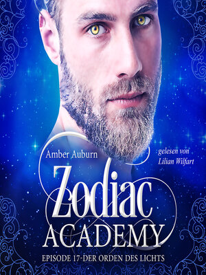 cover image of Zodiac Academy, Episode 17--Der Orden des Lichts